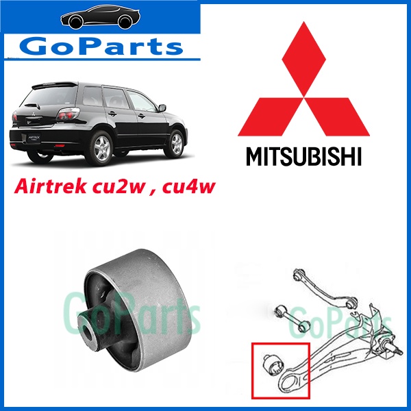 แขนเพลาหลังบุช 1 ชิ้น Mitsubishi Airtrek 2.0 4G63 4G63T NA cu4w TURBO cu2w