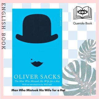 [Querida] หนังสือภาษาอังกฤษ A Man Who Mistook His Wife for a Hat (Picador Classic)