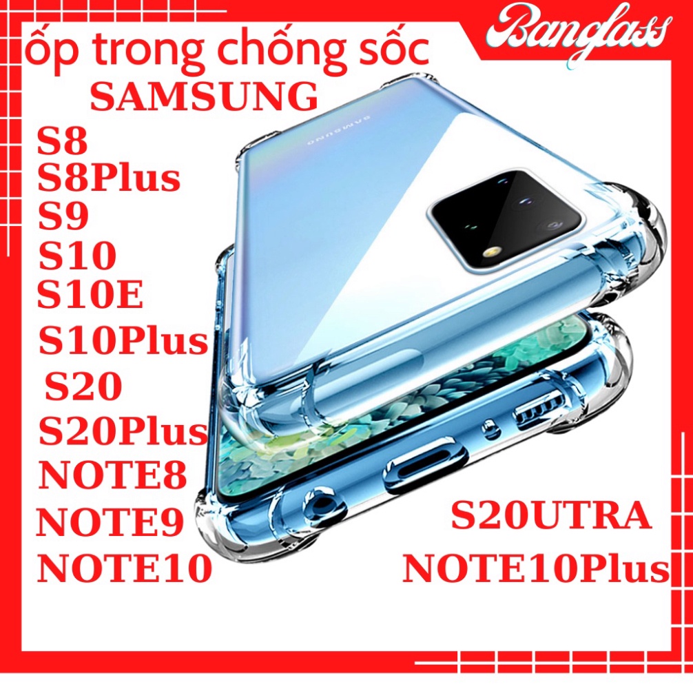เคสกันกระแทกแบบใสสําหรับรุ่น SAMSUNG (S8/S8Plus/S9/S9Plus/S10/S10E/S10Plus/S20/S20Plus/NOTE8/S20UTRA