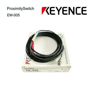 Proximity Switch พร็อกซิมิตี้ EM-005 ขนาดM5 ยี่ห้อ KEYENCE