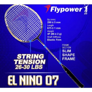 [ใส่โค้ด INC12LF ลดเพิ่ม 70-]Flypower Elnino07 racket ไม้แบดมินตัน