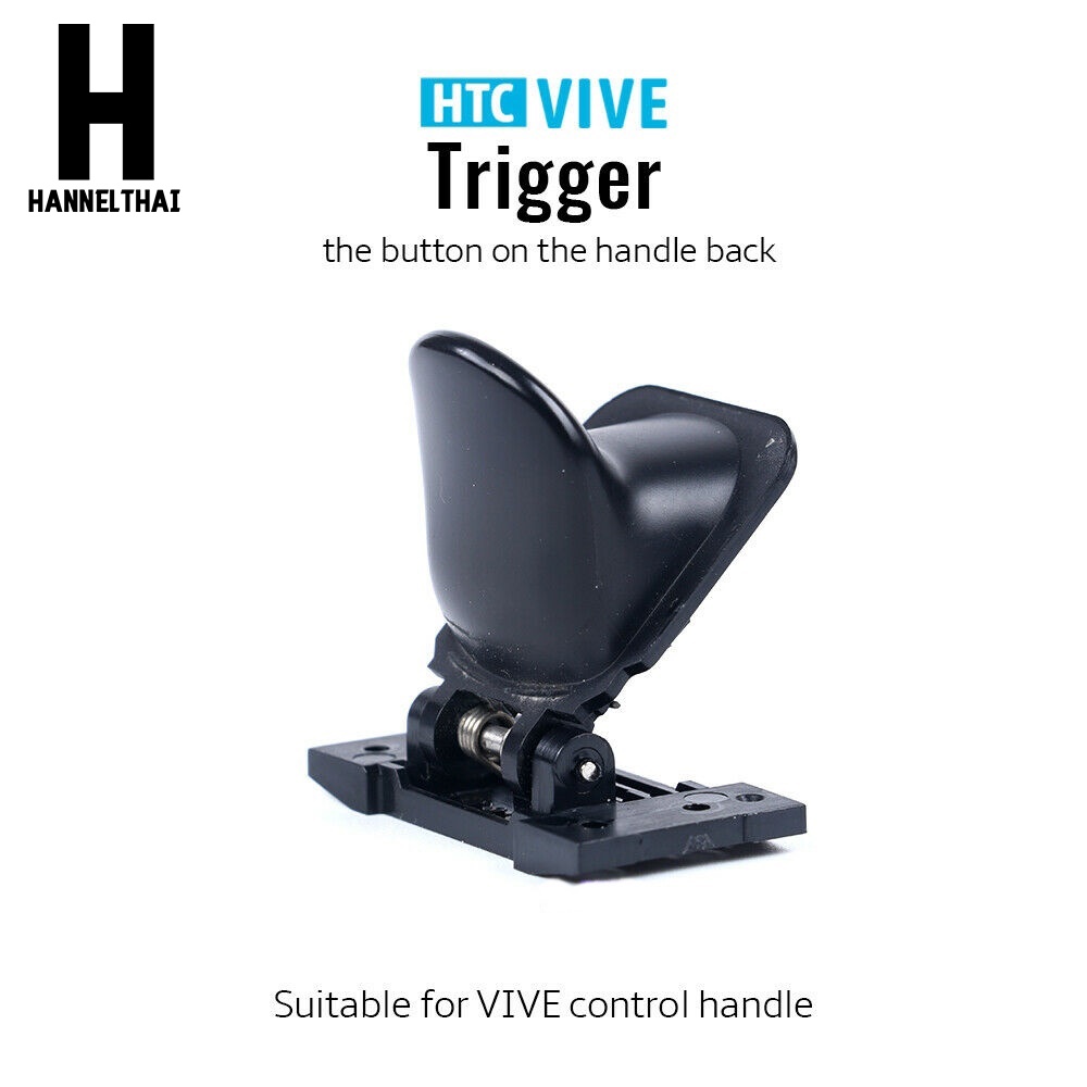 HTC VIVE Controller Trigger