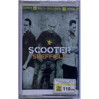 Cassette Tape เทปคาสเซ็ตเพลง Scooter Sheffield ลิขสิทธิ์ ซีล