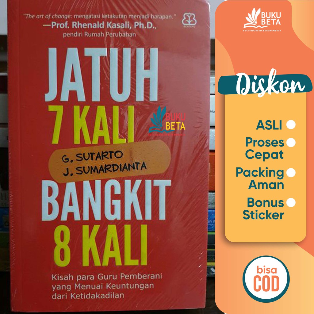 Fall 7 Times Rise 8 Times - G Sutarto