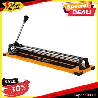 🔥HOT🔥 แท่นตัดกระเบื้อง TOLSEN 24 นิ้ว อุปกรณ์ตัดกระเบื้อง TILE CUTTER TOLSEN 24"