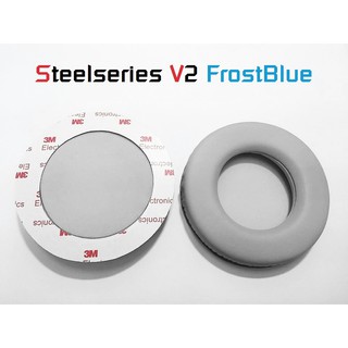 ฟองน้ำหูฟัง Steelseries V2 FrostBlue