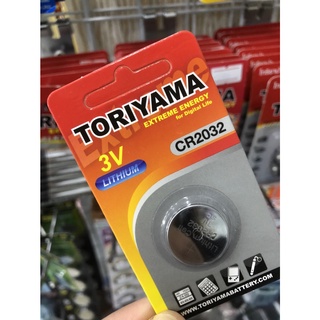 ถ่านกระดุม CR2032 3V Toriyama Lithium Cell ถ่านเมนบอร์ดคอม ถ่านนาฬิกา ถ่านเครื่องคิดเลข