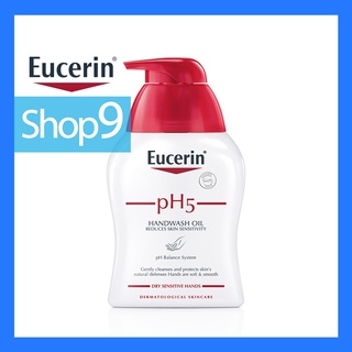 Eucerin pH5 Handwash Oil 250ml หมดอายุ 2024 ยูเซอริน พีเอช แฮนด์วอช ออย 250 มล