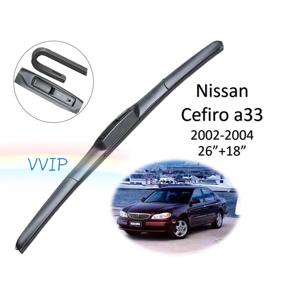 ใบปัดน้ำฝน ก้านปัดน้ำฝน Nissan Cefiro a33 ปี 2002-2004 ขนาด 26 นิ้ว 18 นิ้ว