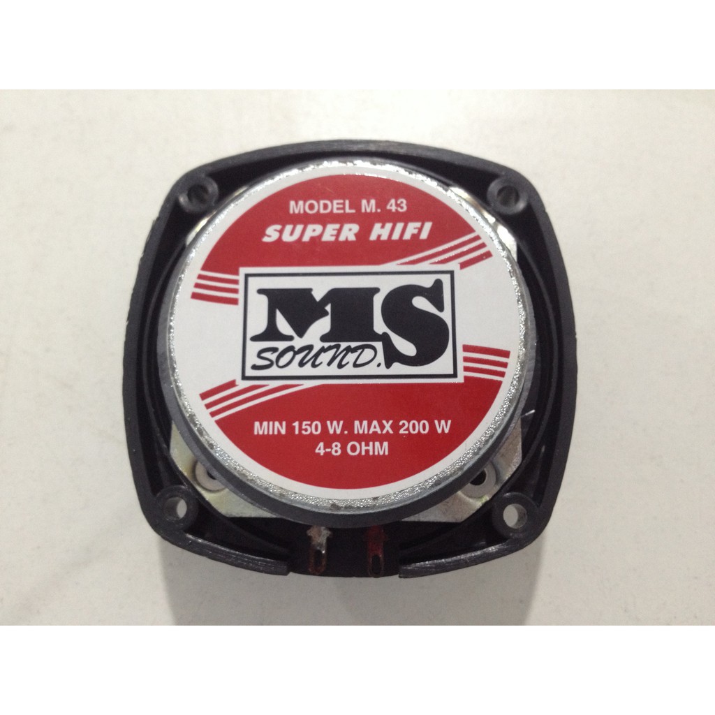 ดอกลำโพงเสียงแหลม MS Sound Model M43 Super HI FI Power 150-200 Watt rms 4-8 OHM Frequency 900 Hz - 1
