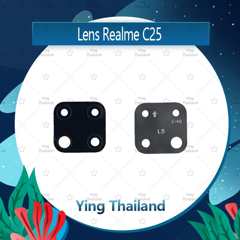 เลนกล้อง Realme C25 อะไหล่เลนกล้อง กระจกเลนส์กล้อง กระจกกล้องหลัง Camera Lens (ได้1ชิ้นค่ะ) Ying Thailand