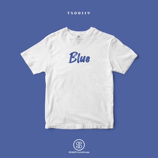 เสื้อยืด พิมพ์ลาย Blue (TS00119) #SOdAtee #SOdAPrintinG