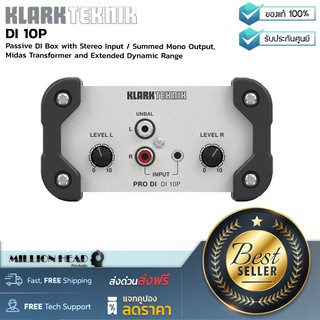 KLARK TEKNIK : DI 10P by Millionhead (ไดเรก บอกซ์ 1 แชนแนล  แบบ Passive ช่อง Input แบบ Unbalanced Stereo RCA)