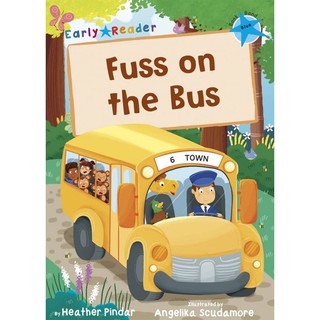 DKTODAY หนังสือ Early Reader Blue 4 : Fuss on the Bus