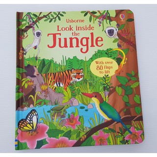 Look Inside the Jungle เหมาะสำหรับ 4 ขวบ+  Board book กระดาษแข็งหนาทุกหน้าของแท้นำเข้าจากประเทศอังกฤษ with flaps