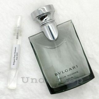 น้ำหอมแท้แบ่งขาย  บูการี่  Pour Homme Soir EDT น้ำหอมแท้ 100%