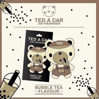 TED A CAR กลิ่น Bubble tea ชานมไข่มุก : แผ่นน้ำหอมปรับอากาศ🐻สุดฮิต