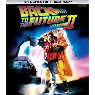 Back To The Future II /เจาะเวลาหาอดีต ภาค 2 (4K+Blu-ray) (4K/BD มีเสียงไทย มีซับไทย)