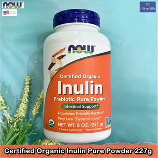 ผงอินนูลินบริสุทธื์ ออแกนิค Certified Organic Inulin Pure Powder FOS 227g - Now Foods