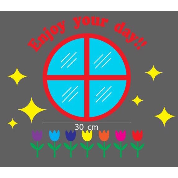 สติกเกอร์ ตัด ไดคัท รูป หน้าต่างกลม ดอกไม้ 7สี ดาว และคำว่า Enjoy your day ขนาดหน้าต่าง 30 ซม. (แยกส