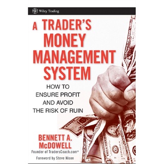 A Trader Money Management Systems