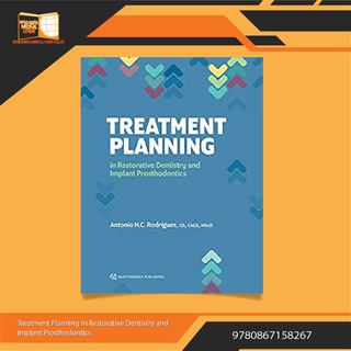 Treatment Planning in Restorative Dentistry and Implant Prosthodontics