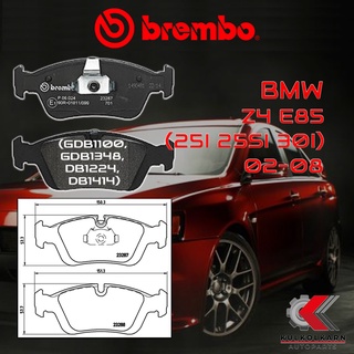 ผ้าเบรคหน้า BREMBO BMW Z4 E85 (25i 25si 30i) ปี 02-08(P06024B/C)