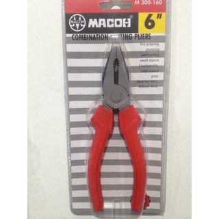 MACOH M300 Combination Cutting Pliers คีมปากคีบ คีมคีบ ปากใหญ่ 6"