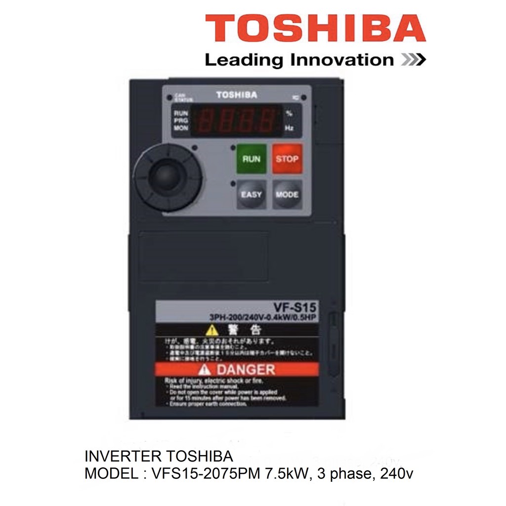 INVERTER TOSHIBA MODEL : VFS15-2075PM 7.5kW, 3 phase, 240v.