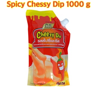 Purefoods Spicy Chessy Dip 1000 g เพียวฟู้ด ชีสดิปรสเผ็ด 1,000 กรัม