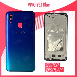 VIVO Y93 อะไหล่บอดี้ เคสกลางพร้อมฝาหลัง Body For vivo y93 อะไหล่มือถือ คุณภาพดี สินค้ามีของพร้อมส่ง Super Display