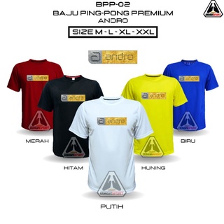 Bpp-02 เสื้อยืด พิมพ์ลายปิงปอง PINGPONG ANDRO PREMIUM PING-PONG DTF PINGPONG JERSEY PREMIUM