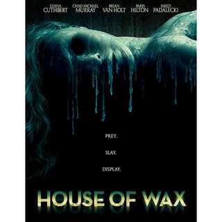 DVD House of Wax บ้านหุ่นผี : 2005 #หนังฝรั่ง (ดูพากย์ไทยได้-ซับไทยได้) สยองขวัญ ทริลเลอร์