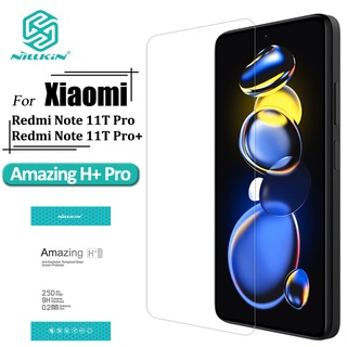 Nillkin กระจกนิรภัย กันรอยนิ้วมือ กันแสงสะท้อน กันรอยขีดข่วน 9H สําหรับ Xiaomi Redmi Note 12T Pro Note 11T Pro Note 11T Pro Plus 5G H+ Pro