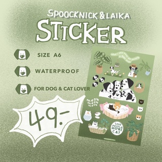 SPOOCKNICK &amp; LAIKA STICKER🐈🦮 (หมาเเมว สติ๊กเกอร์)