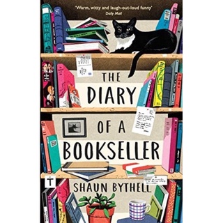 [หนังสือนำเข้า] The Diary of a Bookseller บันทึกคนขายหนังสือ Shaun Bythell ภาษาอังกฤษ ร้านหนังสือ english memoir book