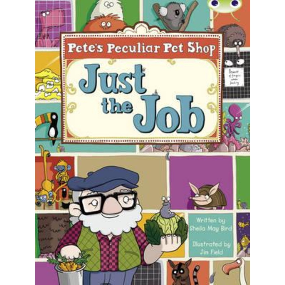 Bug Club Guided Fiction Year Two Turquoise B Petes Pleas Pleas Pet Shop: Just the J โดย Sheila Bird 
