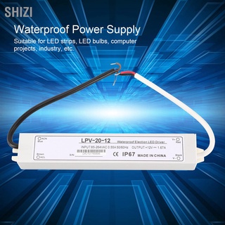 ShiZi 1 X Berm ไดร์เวอร์พาวเวอร์ซัพพลาย Led กันน้ํา Lpv-20-12 20W Dc12V