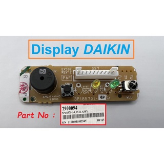 [ 1 ชิ้น ] แผง ตัวรับสัญญาณ Display สำหรับแอร์ DAIKIN Part No. 7900094