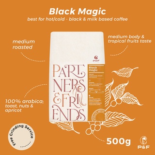 P&amp;F Black Magic Blend ขนาด 500g เมล็ดกาแฟคั่ว อราบิก้า100% (คั่วกลาง) | P&amp;F Coffee พีแอนด์เอฟ คอฟฟี่