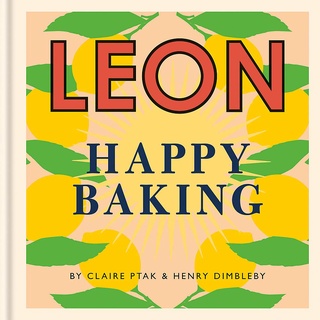 Happy Leons: Leon Happy Baking (Happy Leons) -- Hardback