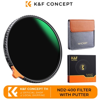 K&F Concept Variable ND2-400 Filter ฟิลเตอร์เลนส์ (1-9 Stops) With Putter HD Waterproof 49/52/55/58/62/67/72/77/82mm
