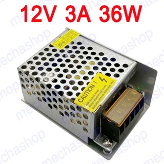 เพาเวอร์ซัพพลาย แหล่งจ่ายไฟ สวิทซิ่งเพาเวอร์ซัพพาย Switching Power supply 12V 3A 36W