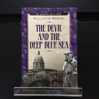 The Devil and the Deep Blue Sea - Walter Woon