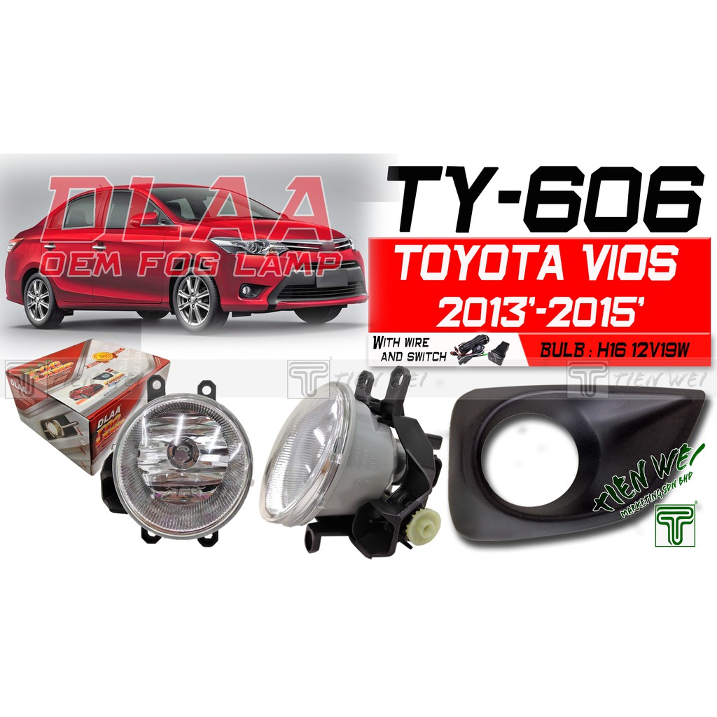 DLAA ไฟตัดหมอกสําหรับ Toyota Vios 2013 - 2015