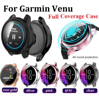 ใหม่ เคส Garmin venu Case เคส เคสกันรอย TPU เคสกันกระแทก สำหรับ Venu Soft Full Screen Covered Protective Cover for  Garmin Venu plated Protection Shockproof Case