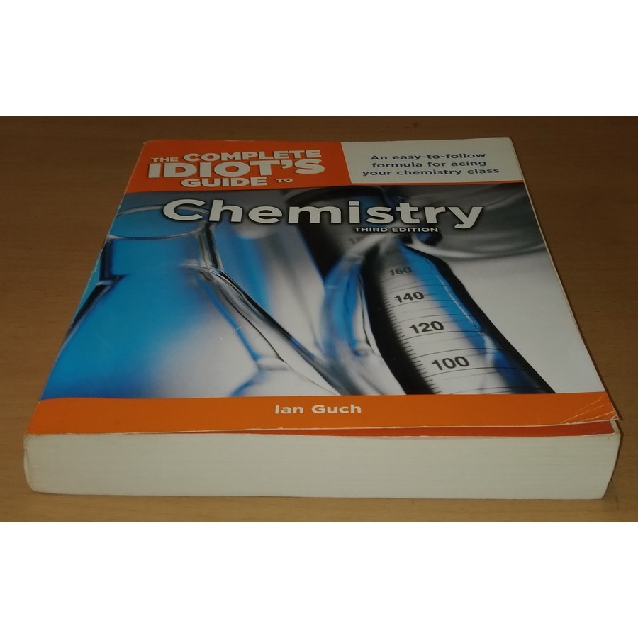 The Complete Idiot's Guide to Chemistry, 3rd Edition