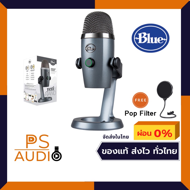 Blue Yeti Nano ไมค์คอนเดนเซอร์ USB สตรีมมิ่งและบันทึกเสียง Pop คุณภาพสูง สินค้าแท้ ประกัน 1 ปี