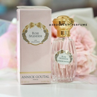 แบ่งขาย Annick Goutal - Rose Splendide (decant)