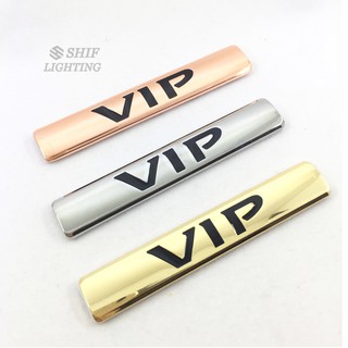 โลโก้โลหะ VIP 1 ชิ้น โลโก้รถรถบรรทุกติดด้านหลัง ติดฝากระโปรงท้าย